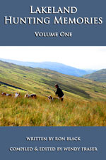 Lakeland Hunting Memories - Volume One