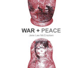 DECEMBER 2014 - 'WAR + PEACE' PUBLISHED