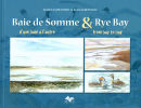 Baie de Somme and Rye Bay
