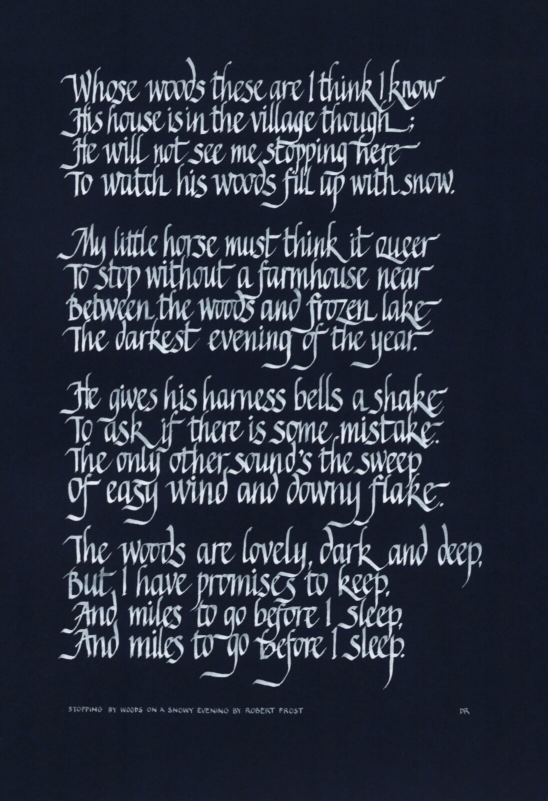 Stopping by Woods on a Snowy Evening by Robert Frost