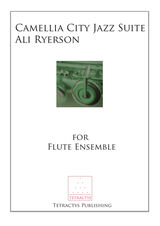 Ali Ryerson - Camellia City Jazz Suite