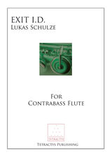 Exit I.D by Lukas Schulze for Contrabass flute
