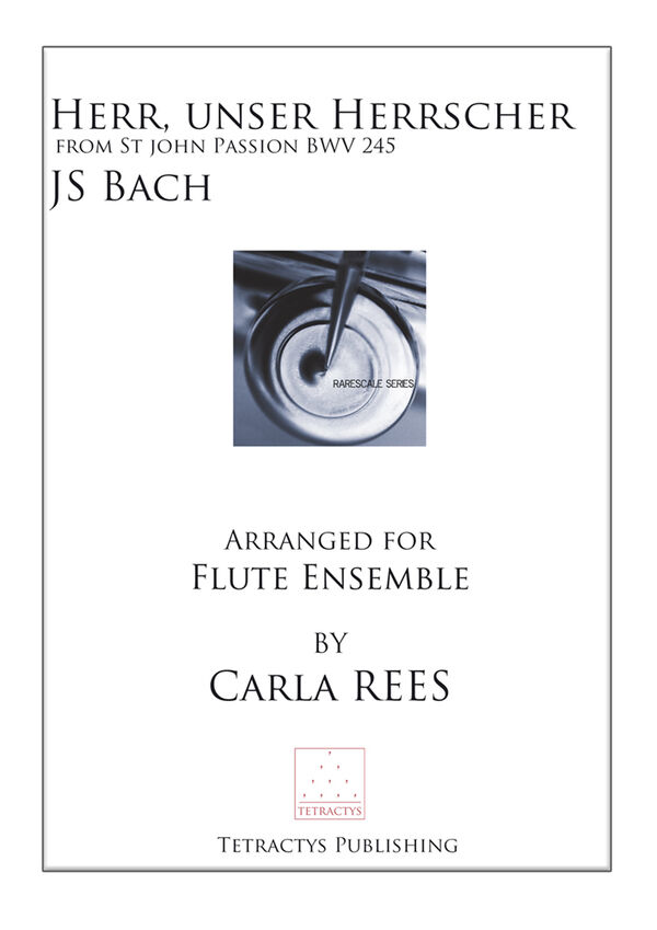 JS Bach - Herr, unser Herrscher from the St John Passion