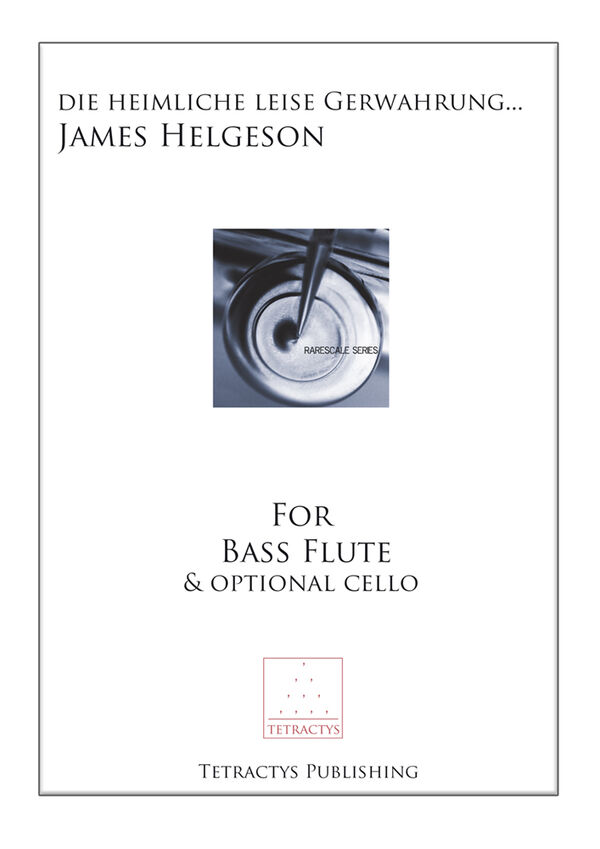 James Helgeson - Die Heimliche Leise Gewahrung...