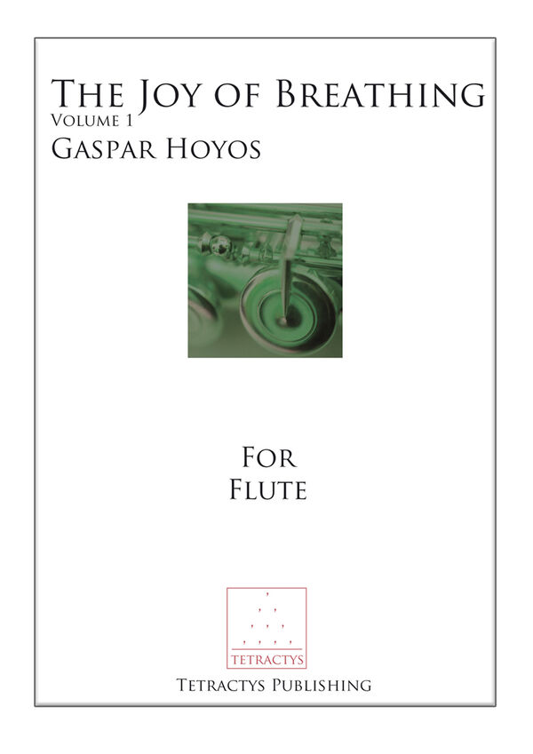 Gaspar Hoyos- The Joy of Breathing Vol 1 (English Edition)