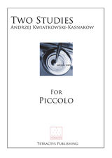 Andrzej Kwiatkowski-Kasnakow - Two Studies for Piccolo