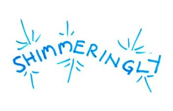 Week 48 - Shimmeringly