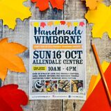 Handmade Wimborne - SUNDAY 16 October