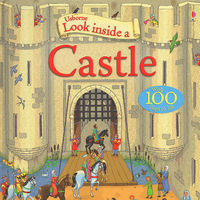 Look Inside a Castle. © Usborne Publishing.