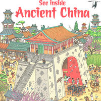 See Inside Ancient China. © Usborne Publishing.