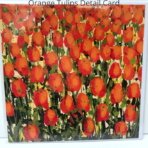 Orange Tulips Detail card from Rainbow Sky painting Orange Tulip card
