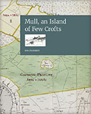 Mull, an Island of Few Crofts