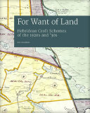 For Want of Land