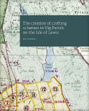 The creation of crofting schemes in Uig Parish