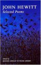 Book Cover for "John Hewitt, Selected Poems, edited Michael Longley and Frank Ormsby"
