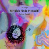 Mr Blob Finds Himself