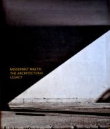 Modernist Malta: The Architectural Legacy
