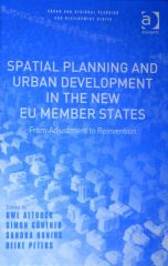 Spatial Planning and Urban Development in the new EU Member States