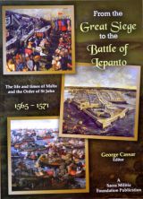 From the Great Siege to the Battle of Lepanto, 1565-1571