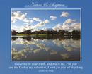 Guide me in your truth, and teach me, For you are the God of my salvation, I wait for you all day long. (Psalm 25:5 WEB)