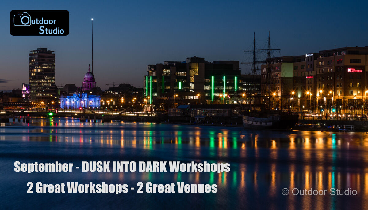 DUSK INTO DARK WORKSHOPS - SEPTEMBER 2022