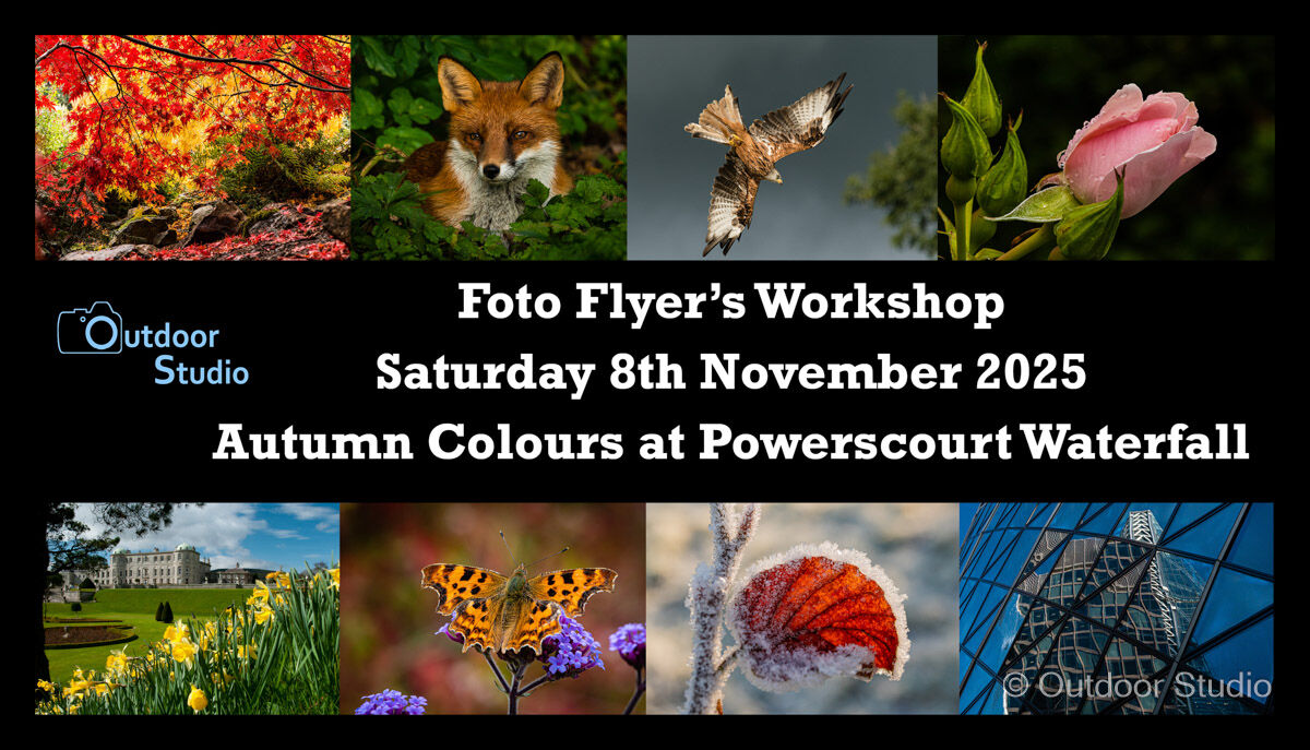 FOTO FLYERS PHOTOGRAPHY WORKSHOP - POWERSCOURT WATERFALL - SAT. 8th NOV