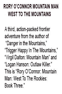 West to the Mountains Book three foreword