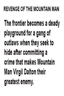 Revenge of the Mountain Man forward
