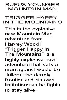 Trigger Happy in the Mountains Foreword