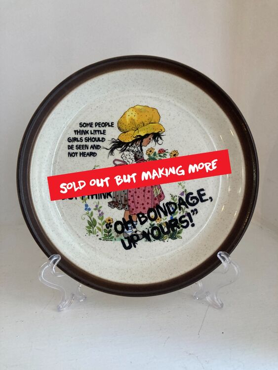 Oh Bondage Up Yours vintage plate