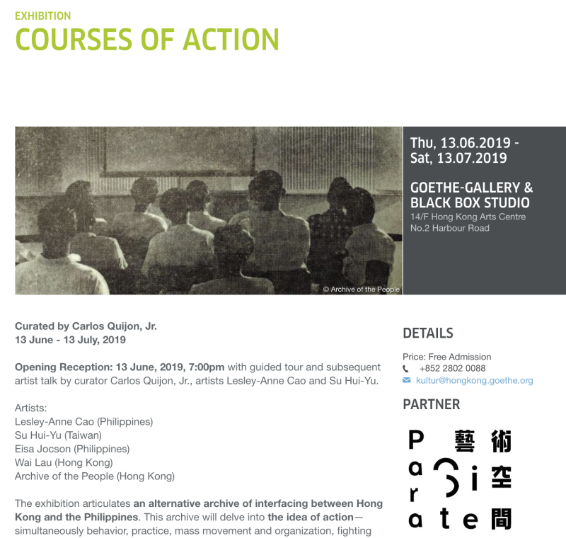 Lau Wai Courses Of Action Curated By Carlos Quijon Jr June 14 July 13 19 Address Goethe Institut Hong Kong14 F Hong Kong Arts Centre 2 Harbour Road Wanchai Hong Kong