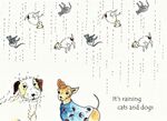 raining cats and dogs