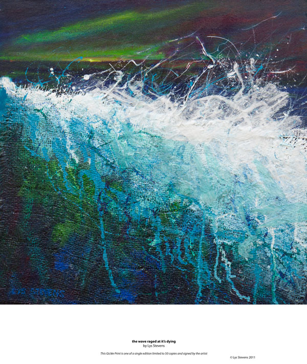 the wave raged at it's dying