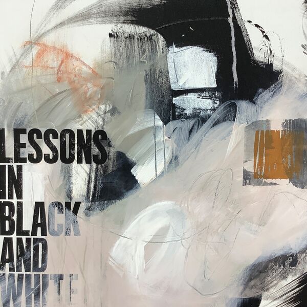 Lessons in black and white