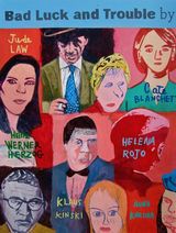 Bad Luck and Trouble 75x100cm (2019)