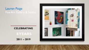 Lauren Paige Fine Art Gallery's 8th Birthday - August 2019