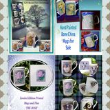 Mugs. Hand Painted & Printed on Galleries 'Hand Painted China & Tiles' 'Limited Edition Printed Mugs and Tiles'