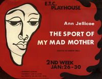 The Sport of my Mad Mother