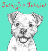 Terrific Terrier Dog Breed Print by Clare Thompson