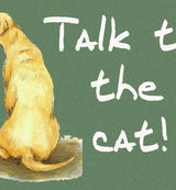 Talk to the cat! - Blank Card