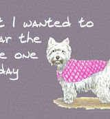 But I wanted to wear the blue one today - Blank Card