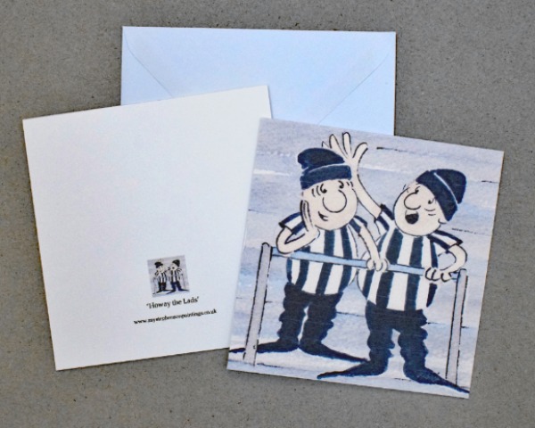 5X5 inches greeting card 'Howay the Lads'