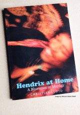 Hendrix at Home: A Bluesman in Mayfair. Christian Lloyd