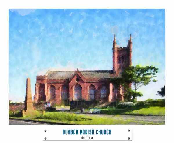 DUNBAR PARISH CHURCH