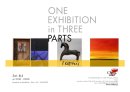 ONE EXHIBITION IN THREE PARTS