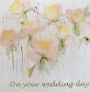 On your wedding day