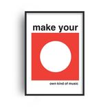 Make Your Own Kind of Music Retro Music Home Decor Framed Art Print
