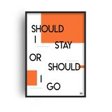 Should I Stay or Should I Go Retro Music Home Decor Framed Art Print
