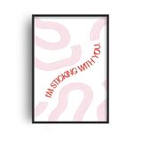 I'm Sticking with You Retro Music Home Decor Framed Art Print