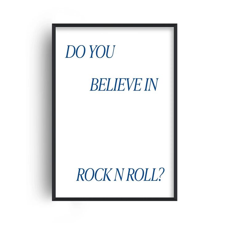 Do You Believe in Rock N Roll Retro Music Home Decor Framed Art Print